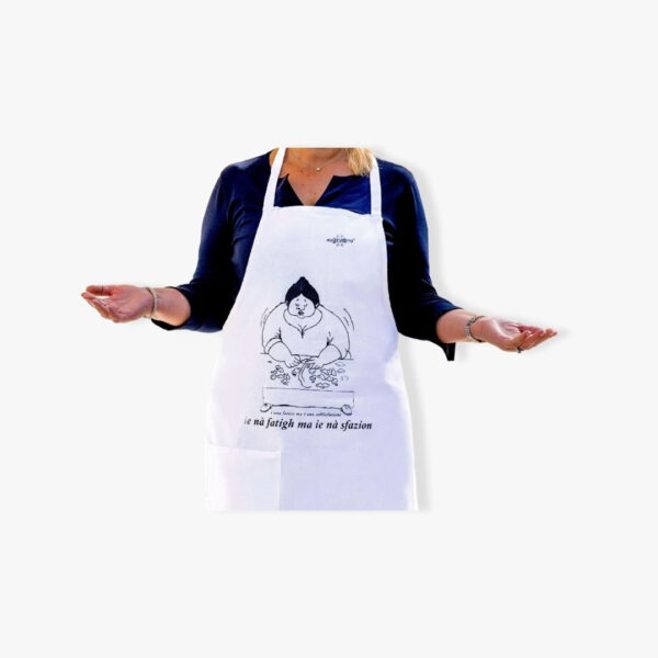 Grembiule da cucina - Ie nà fatigh ma ie nà sfazion